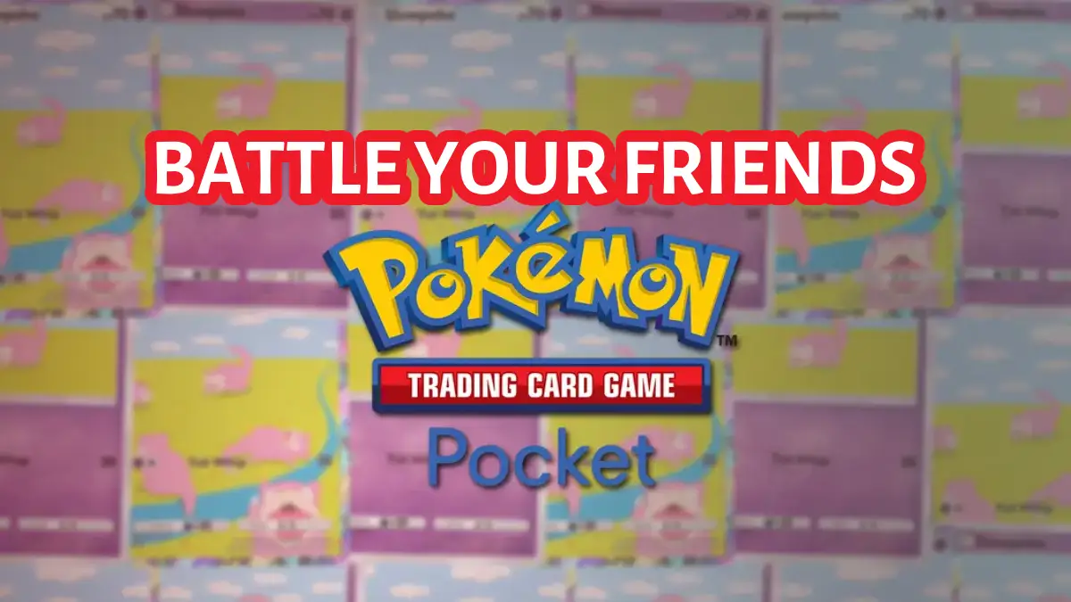 Battle Friends in Pokémon Trading Card Game Pocket Full Guide